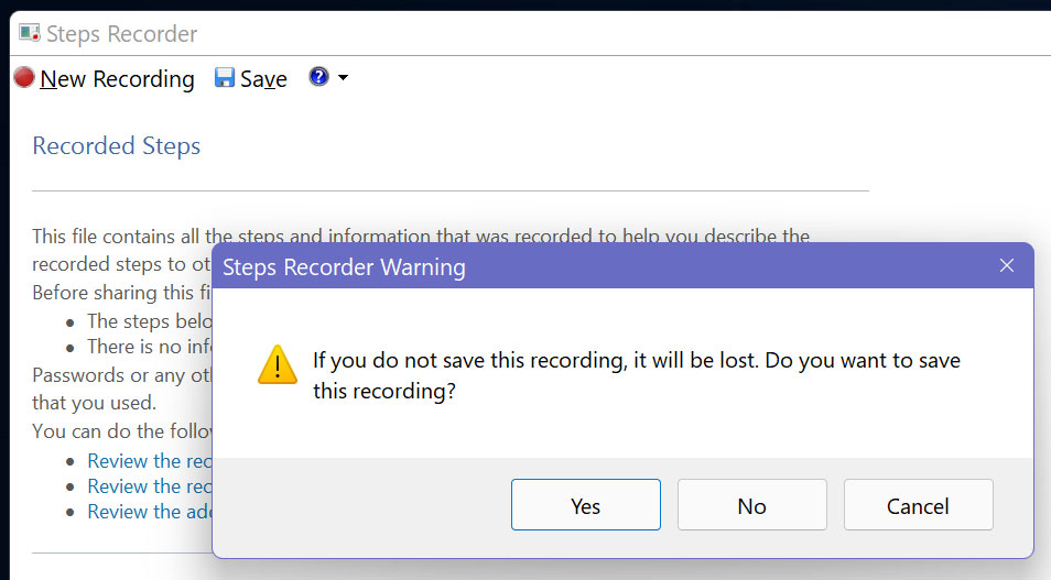 windows steps recorder recoding not saved warning