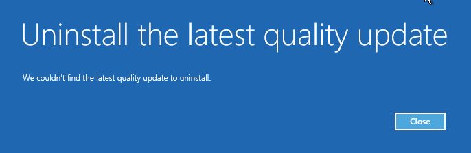 windows recovery uninstall latest quality update not found