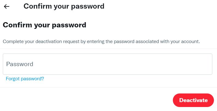 twitter deactivate your account confirm password