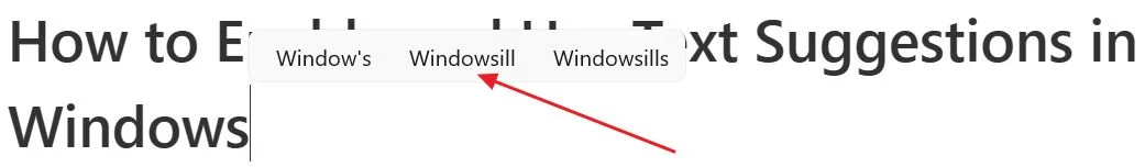as sugestões de texto do windows aparecem à medida que escreves