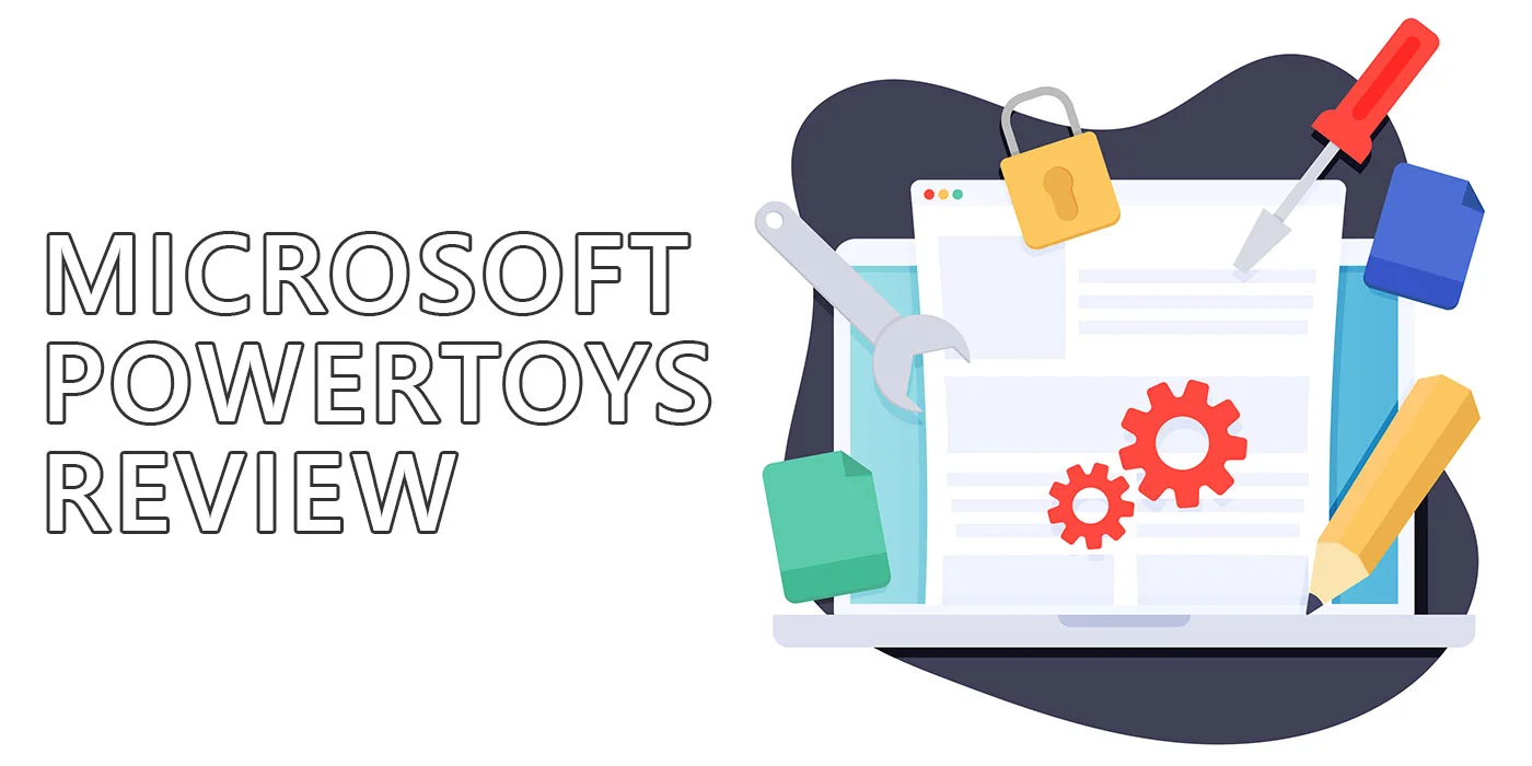 Análise do Microsoft PowerToys: Torna o Windows melhor, de graça