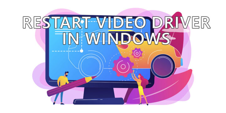 How to Restart the Video Driver in Windows with a Keyboard Shortcut