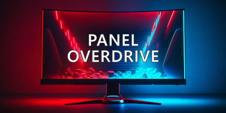 What is Panel Overdrive and How It Improves Your Display Performance