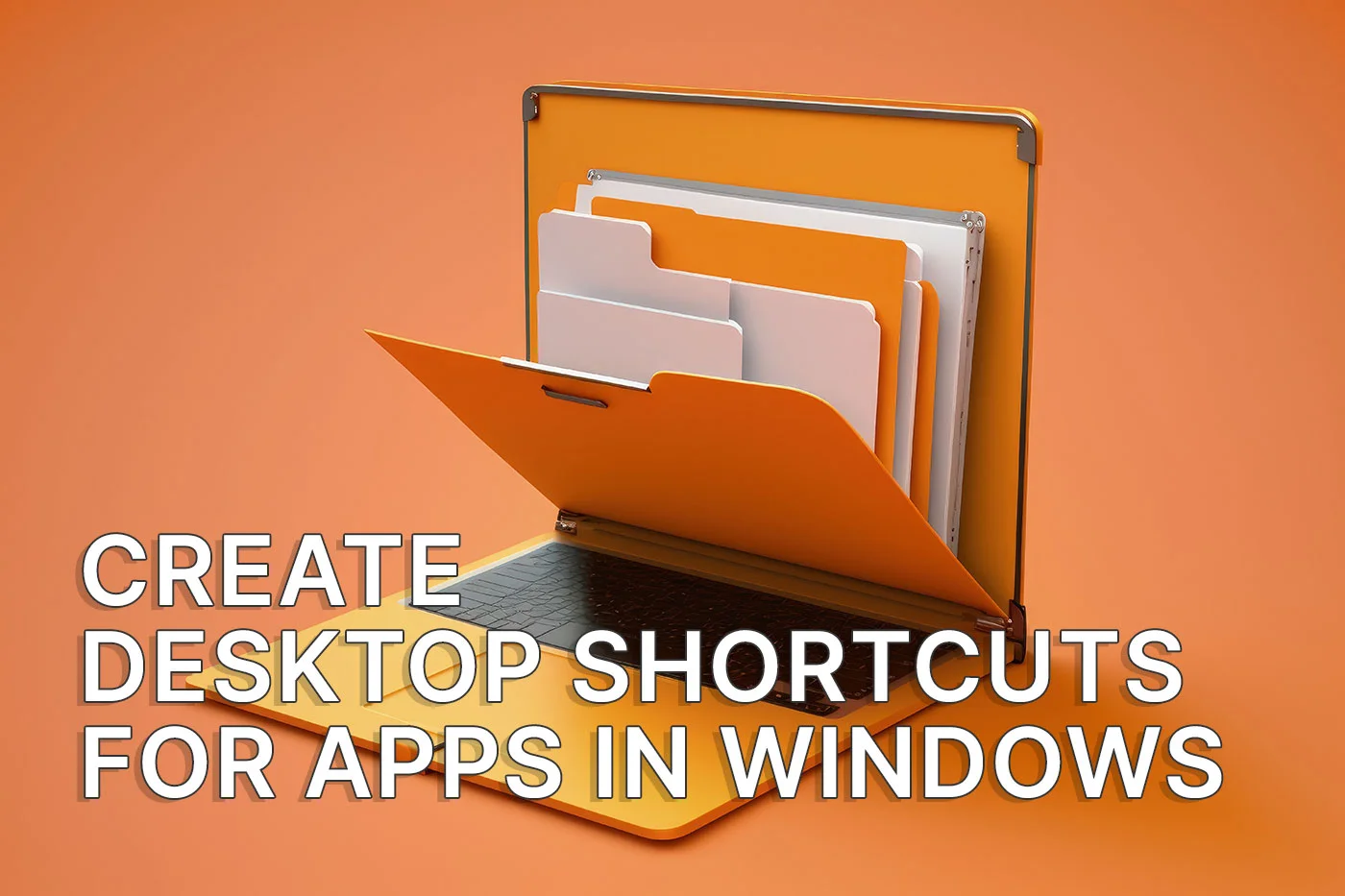 create desktop shortcuts for apps in windows
