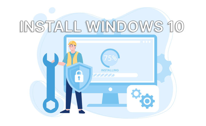 How to Install Windows 10: Step-by-Step Guide with Pictures