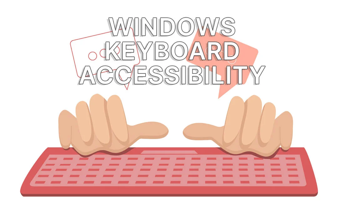Optionen für die Barrierefreiheit der Windows-Tastatur, die das Tippen und die Verwendung von Tastenkombinationen vereinfachen