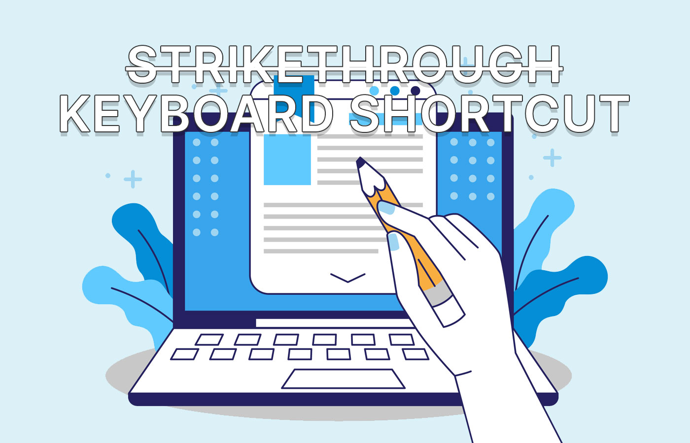 strikethrough keyboad shortcut text document