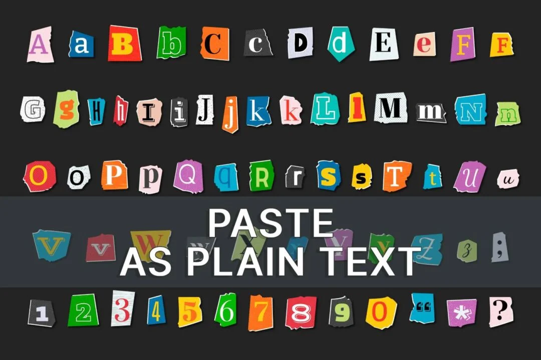How to paste as plain text in (almost) any program