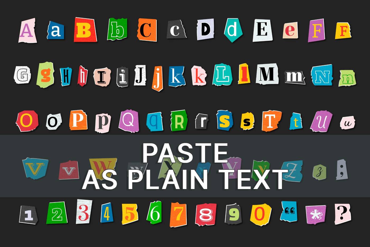 paste as plain text without formatting